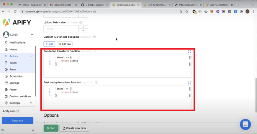 screenshot of an input schema in Apify Console with pre and post dedup transform functions highlighted 