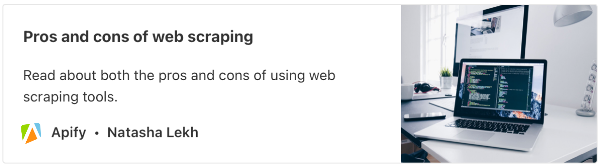 Pros and cons of web scraping