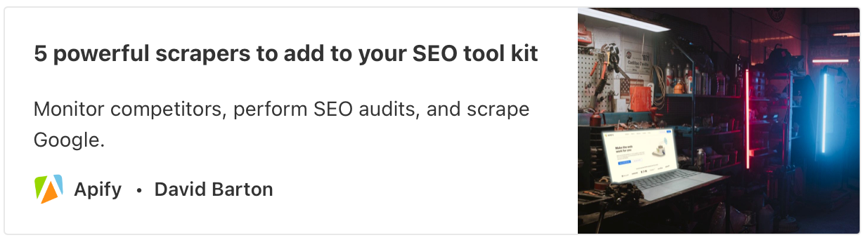 5 powerful scrapers to add to your SEO tool kit.