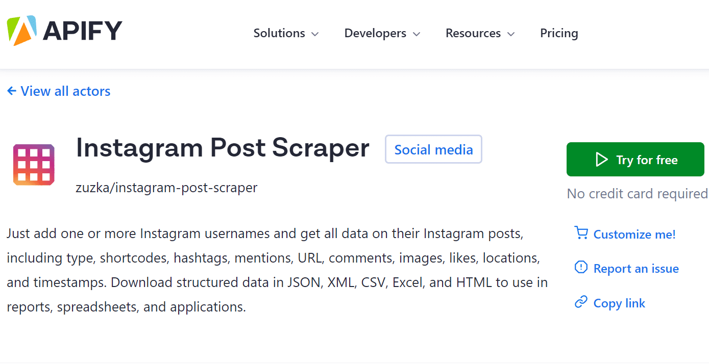 Step 1. Go to Instagram Post Scraper on Apify Store and click Try for free