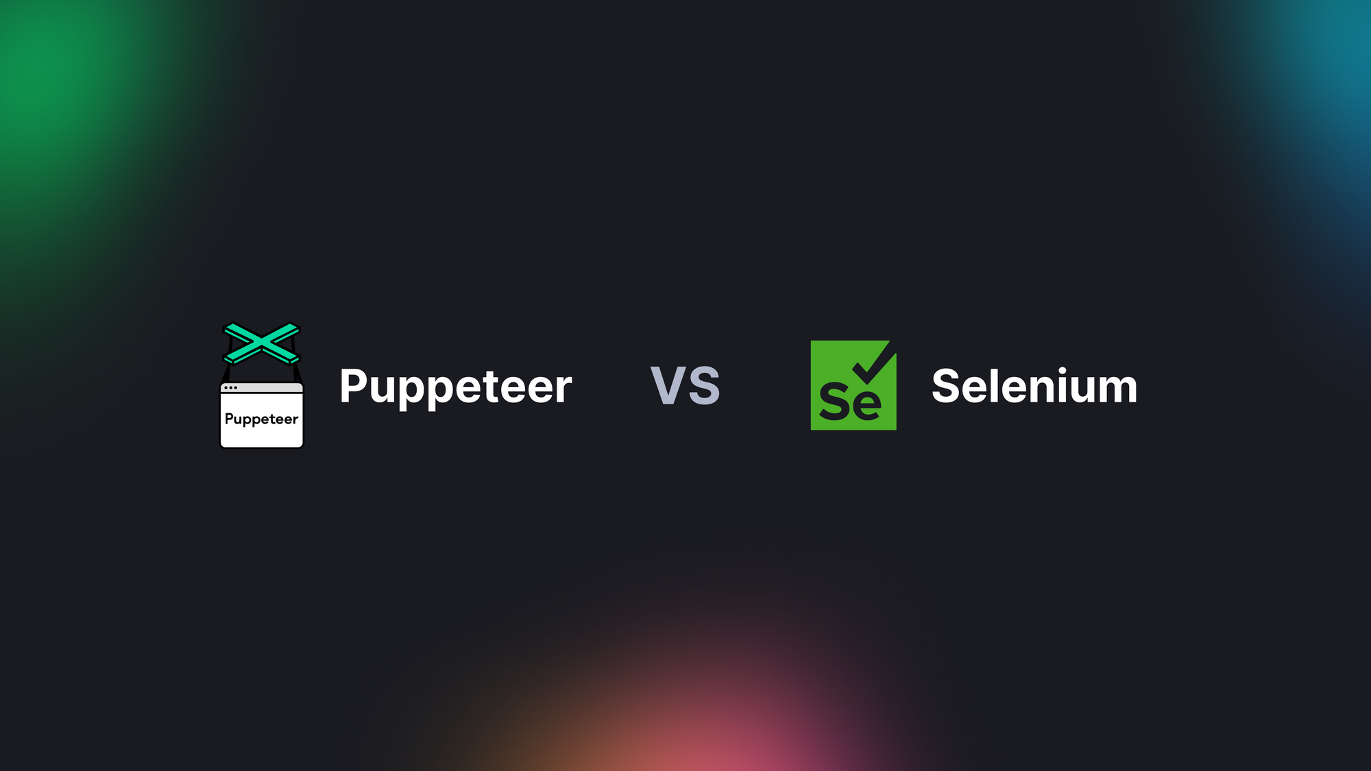 Puppeteer vs. Selenium for automation