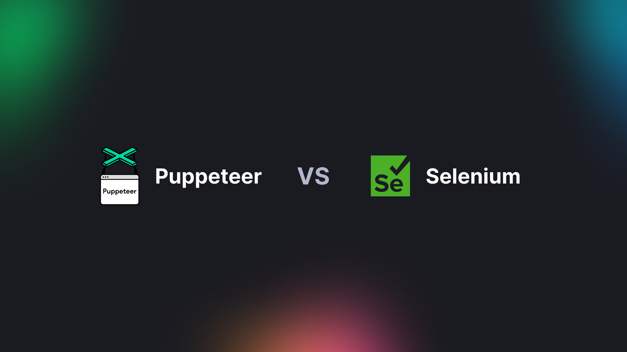 Puppeteer vs Selenium Which One Should You Choose?