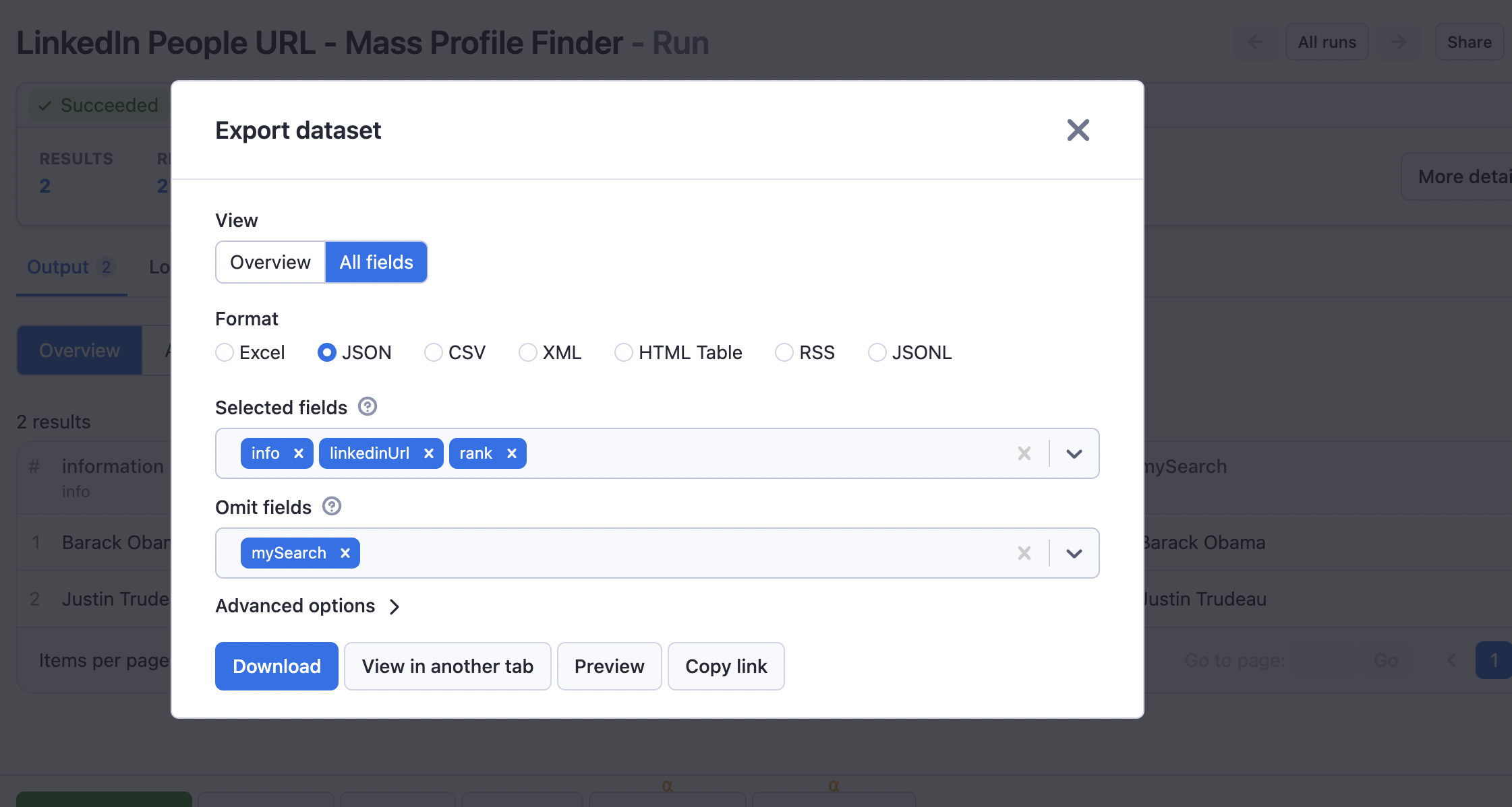 You can view your results in JSON, CSV, Excel, XML, and RSS feed.