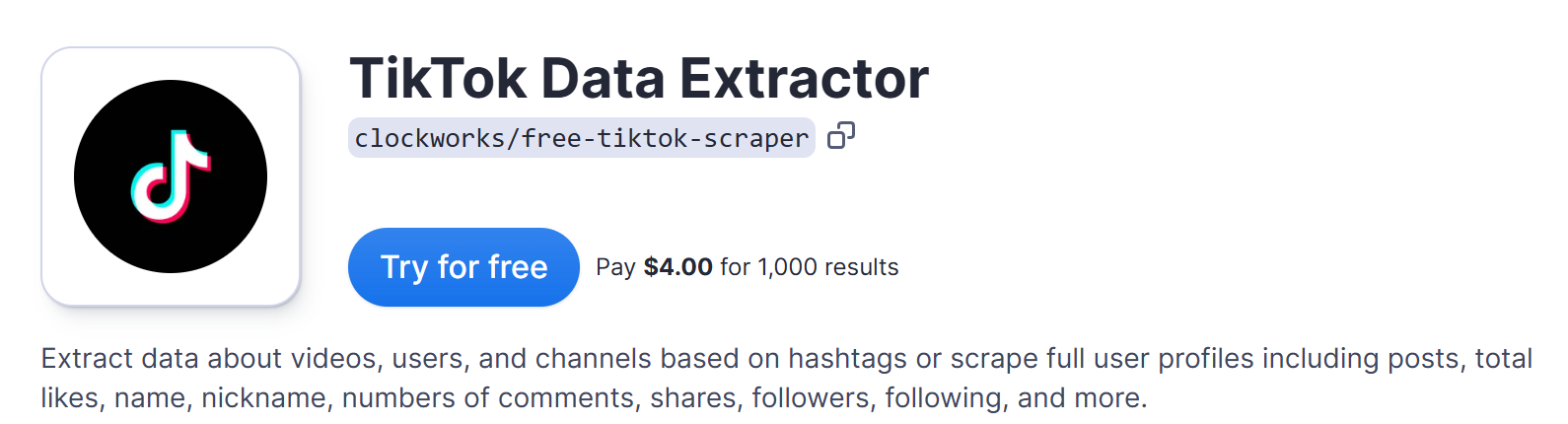 Step1: Go to TikTok Data Extractor and hit Try for free