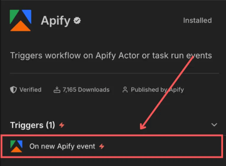 “On new Apify event” trigger listens to every run of the actor on Apify