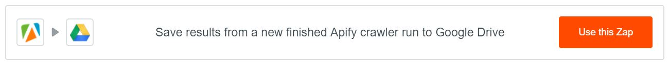 Google Drive integration with text: "Save results from a new finished Apify crawler run to Google Drive"