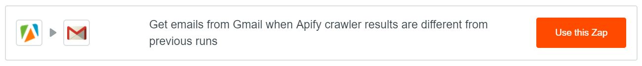 Gmail integration with text: "Get emails from Gmail when Apify crawler results are different from previous run"
