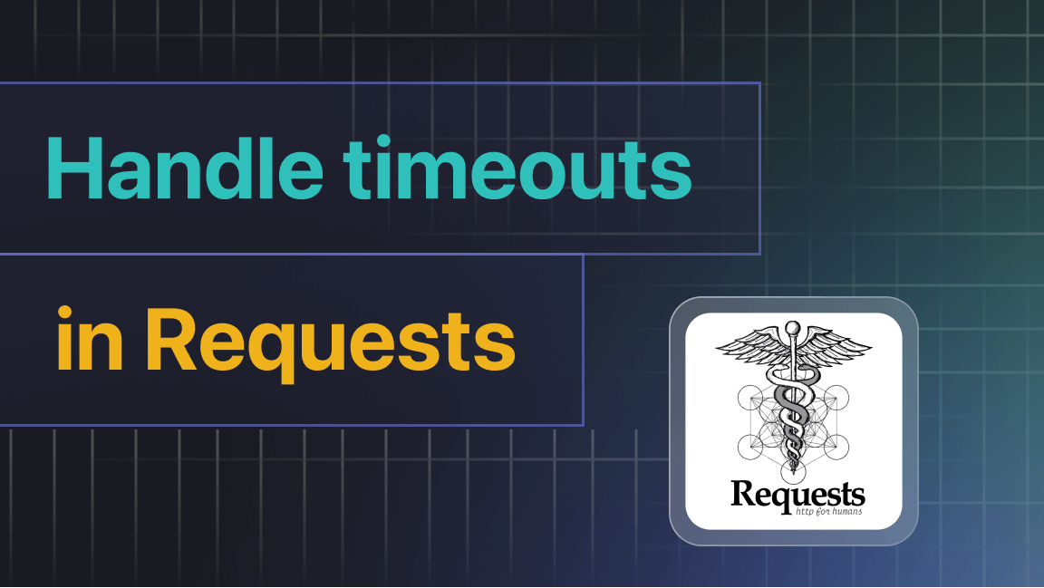 Handle timeouts with Python Requests