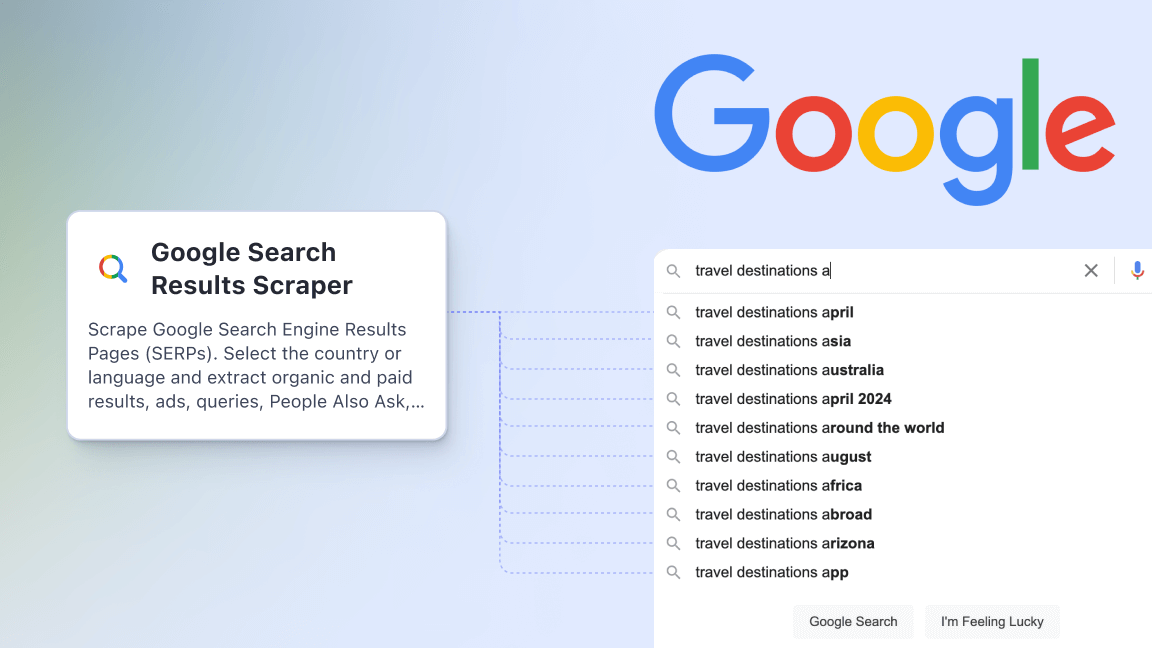 How to scrape Google SERPs