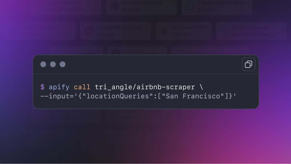 Apify CLI to scrape Airbnb data for San Francisco