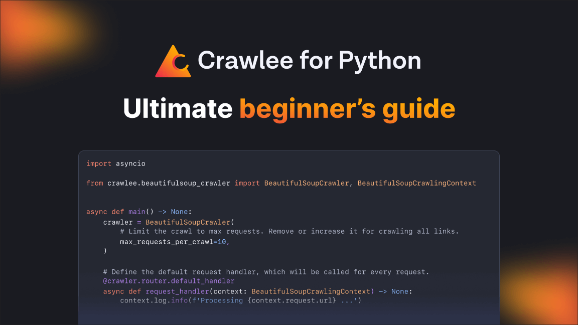 Crawlee for Python tutorial (ultimate beginner’s guide)