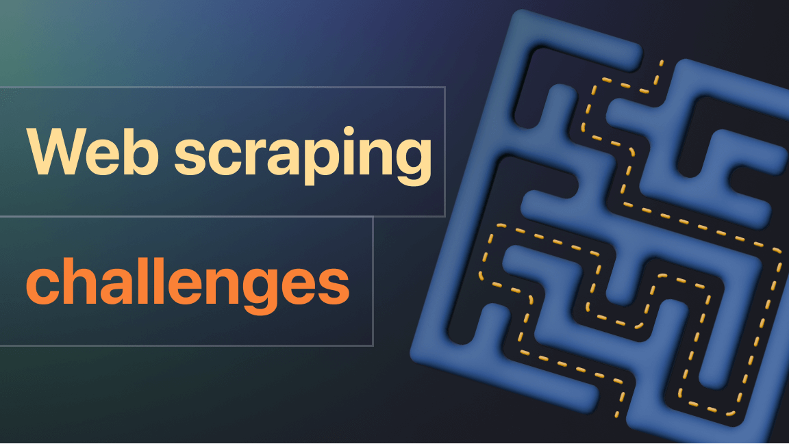 Web scraping challenges and solutions