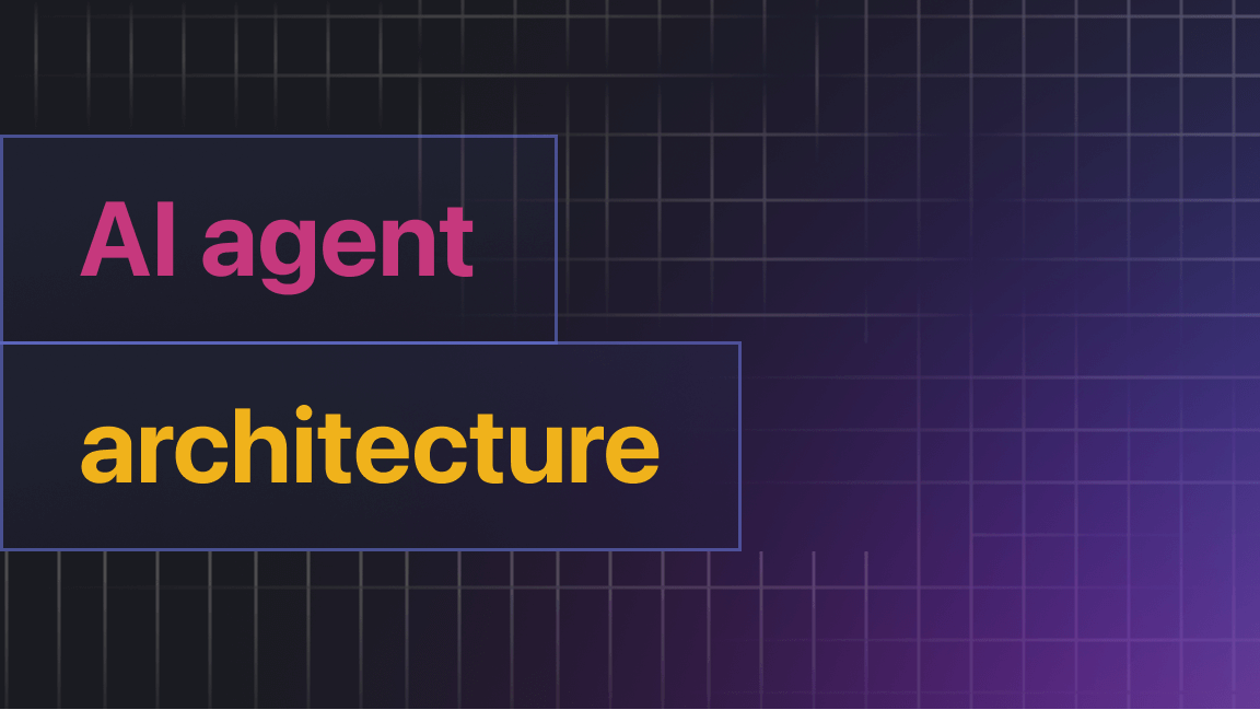 AI agent architecture