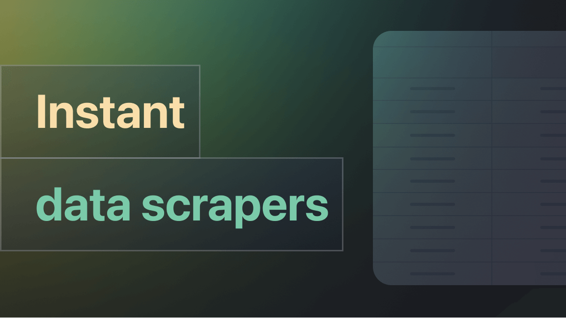 The top 6 instant data scrapers in 2025