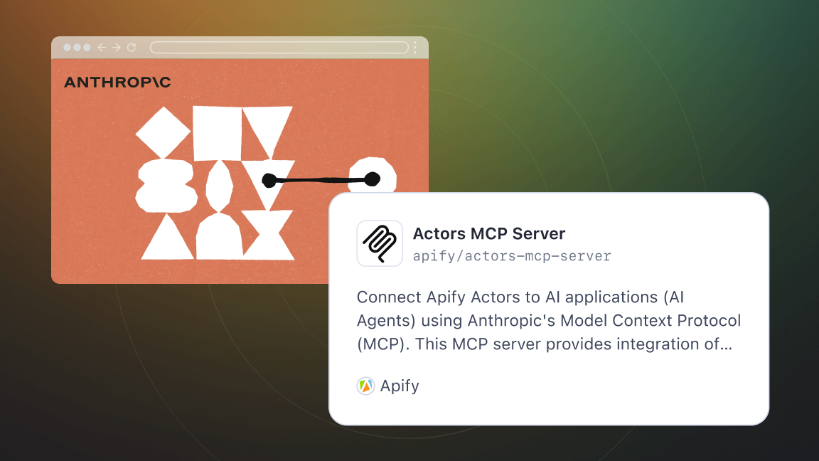 Actors MCP Server - connecting Anthropic's Model Context Protocol with Apify Actors