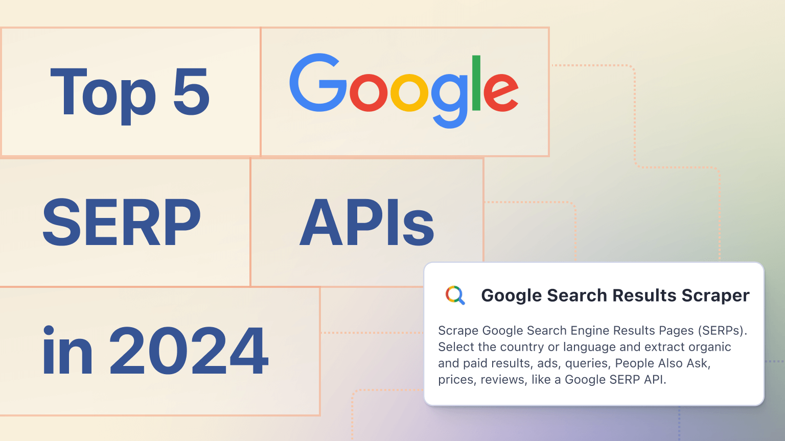 Top Google SERP Apis in 2024