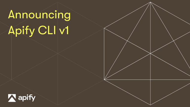 Announcing Apify CLI v1